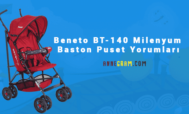 Beneto BT-140 Milenyum Baston Puset Yorumları 1 Beneto BT-140 Milenyum Baston Puset Yorumları 1